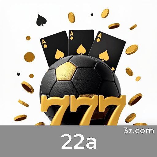 22a: Seu Portal de Apostas Seguro e Confiável